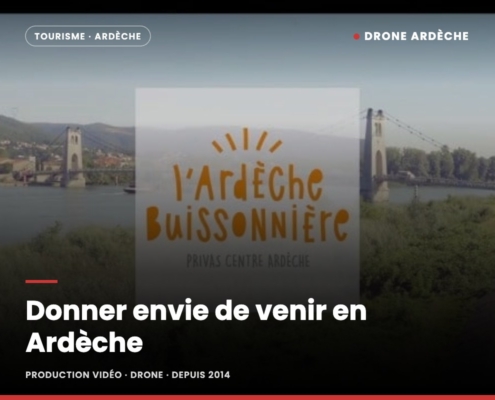 Miniature : Donner envie de venir en Ardèche