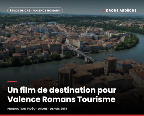 Miniature : Un film de destination pour Valence Romans Tourisme