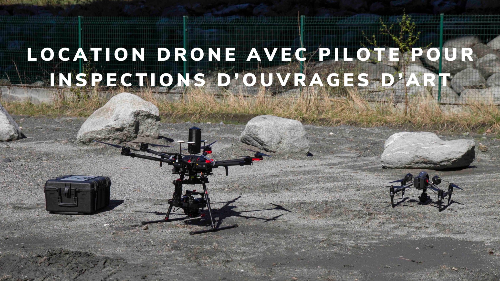 pilote de drone habiltié edf pour inspection d'ouvrages d'art